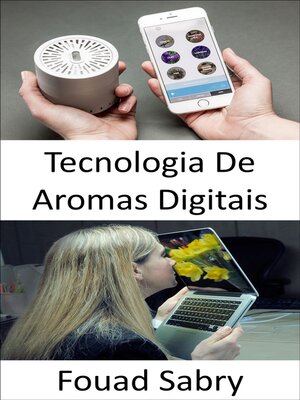 cover image of Tecnologia De Aromas Digitais